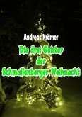 Die drei Geister der Schmallenberger Weihnacht (eBook, ePUB)