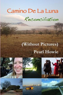 Camino De La Luna - Reconciliation (Without Pictures) - Howie, Pearl