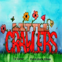 Little Crawlers - Hahn, Ethan A