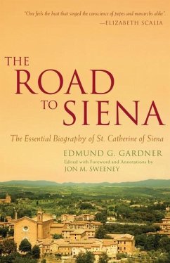 The Road to Siena - Gardner, Edmund