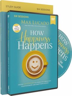 How Happiness Happens Study Guide with DVD - Lucado, Max