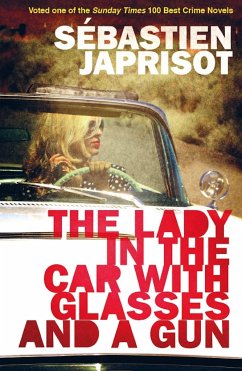 Lady in the Car with the Glasses and the Gun - Japrisot, Sebastien