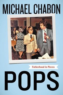 Pops - Chabon, Michael