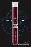The Anthropology of AIDS