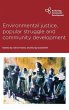 Environmental Justice, Popular Struggle... - Bild 1