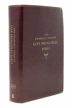 Kjv, Charles F. Stanley Life Principles Bible, 2nd Edition, Leathersoft, Burgundy, Comfort Print: Growing in Knowledge and Understanding of God Throug - Thomas Nelson