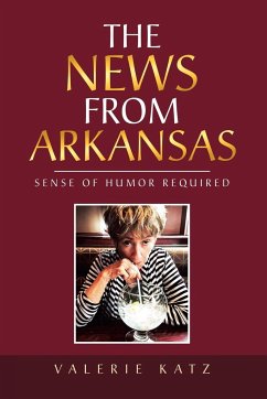 The News from Arkansas - Katz, Valerie