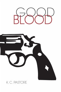 Good Blood - Pastore, K. C.