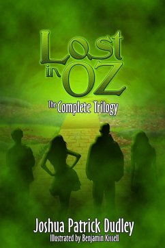 Lost in Oz - Dudley, Joshua Patrick