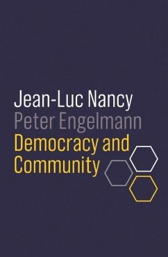Democracy and Community - Nancy, Jean-Luc;Engelmann, Peter