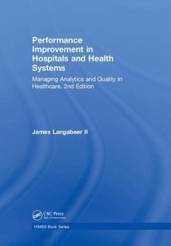Performance Improvement in Hospitals and Health Systems - Langabeer II, James