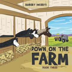 Down on the Farm - Incerti, Robert