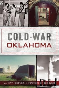 Cold War Oklahoma - Brewer, Landry