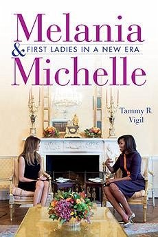 Melania and Michelle - Vigil, Tammy R