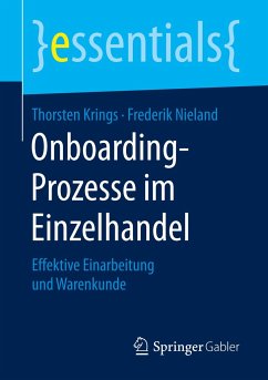 Onboarding-Prozesse im Einzelhandel - Krings, Thorsten;Nieland, Frederik