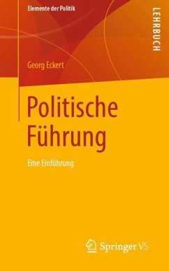 Politische Führung - Eckert, Georg
