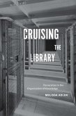 Cruising the Library (eBook, PDF)