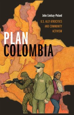 Plan Colombia (eBook, PDF) - John Lindsay-Poland, Lindsay-Poland