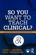 So You Want to Teach Clinical? (eBook,... - Bild 1