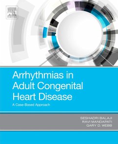 Arrhythmias in Adult Congenital Heart Disease (eBook, ePUB) - Balaji, Seshadri; Mandapati, Ravi; Webb, Gary