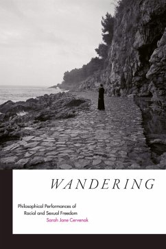 Wandering (eBook, PDF) - Sarah Jane Cervenak, Cervenak