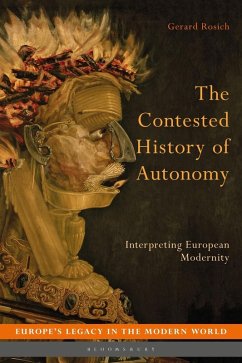 The Contested History of Autonomy (eBook, ePUB) - Rosich, Gerard