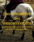 Das Einmaleins des Westernreitens (eBook, ePUB)