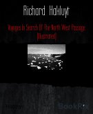 Voyages In Search Of The North West Passage (Illustrated) (eBook, ePUB)