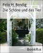 Die Schöne und das Tier (eBook, ePUB) - Bild 1