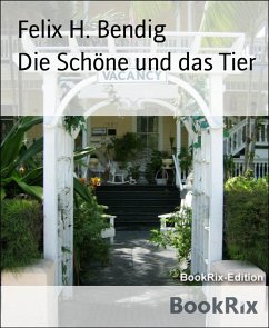 Cover Die Schöne und das Tier (eBook, ePUB)