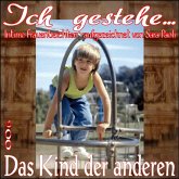 Ich gestehe 006 Das Kind der anderen (eBook, ePUB)