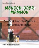 Mensch oder Mammon (eBook, ePUB)