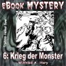 Mystery 006: Krieg der Monster (eBook,... - Bild 1