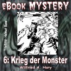 Mystery 006: Krieg der Monster (eBook, ePUB)