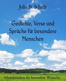 Gedichte, Verse und Sprüche für besondere Menschen (eBook, ePUB)