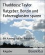 Ratgeber: Benzin und Fahrzeugkosten... - Bild 1