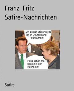 Satire-Nachrichten (eBook, ePUB) - Fritz, Franz