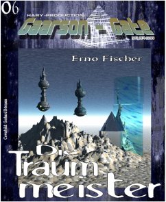 GAARSON-GATE 006: Die Traummeister (eBook, ePUB) - Fischer, Erno