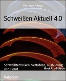 Schweißen Aktuell 4.0 (eBook, ePUB)