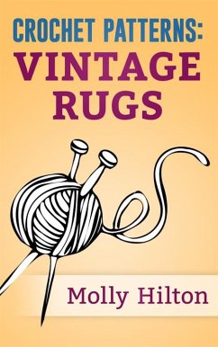 Cover Crochet Patterns: Vintage Rugs (eBook, ePUB)
