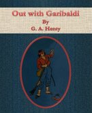 Out with Garibaldi (eBook, ePUB)