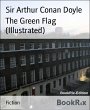 The Green Flag (Illustrated) (eBook,... - Bild 1