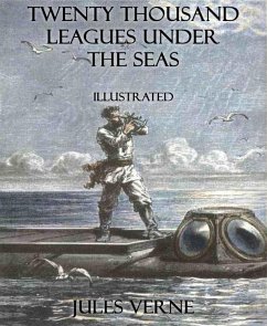 Twenty Thousand Leagues Under the Seas (eBook, ePUB) - Verne, Jules