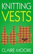 Knitting Vests (eBook, ePUB) - Bild 1