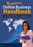 Beginner's Online Business Handbook (eBook, ePUB)