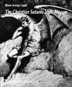 The Christian Satanic Vade Mecum (eBook, ePUB) - Jeremy Capps, Adam