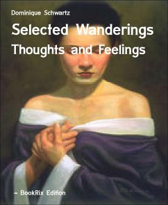 Selected Wanderings (eBook, ePUB) - Schwartz, Dominique