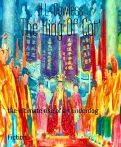 The King Of Cat' (eBook, ePUB) - Dowless, H.L.