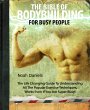 The Bible Of Bodybuilding For Busy... - Bild 1