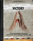 The Stress Buster's Victory (eBook, ePUB)